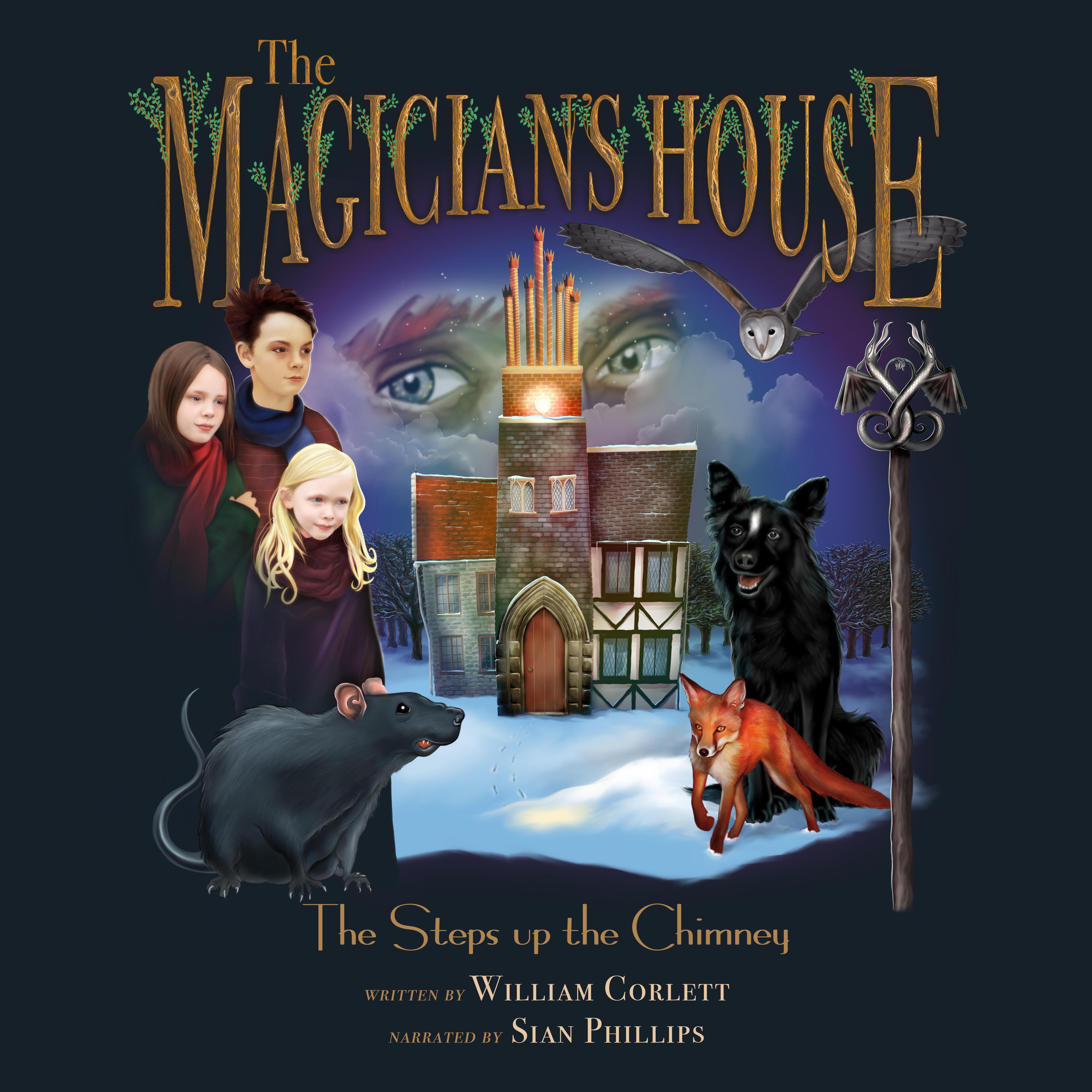 The Magician’s House: The Steps Up The Chimney | Audiobook Available Now