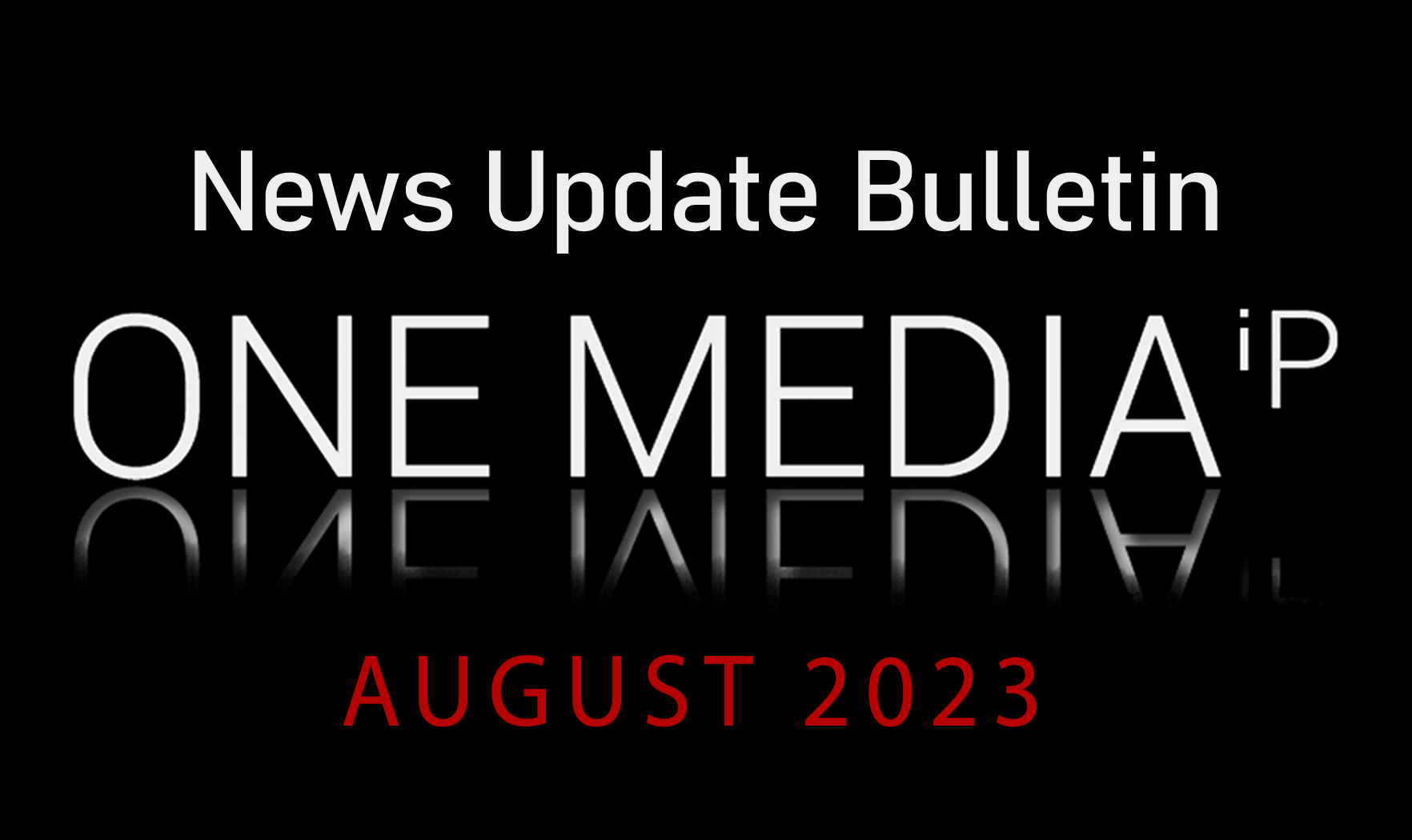 News Update Bulletin August 2023