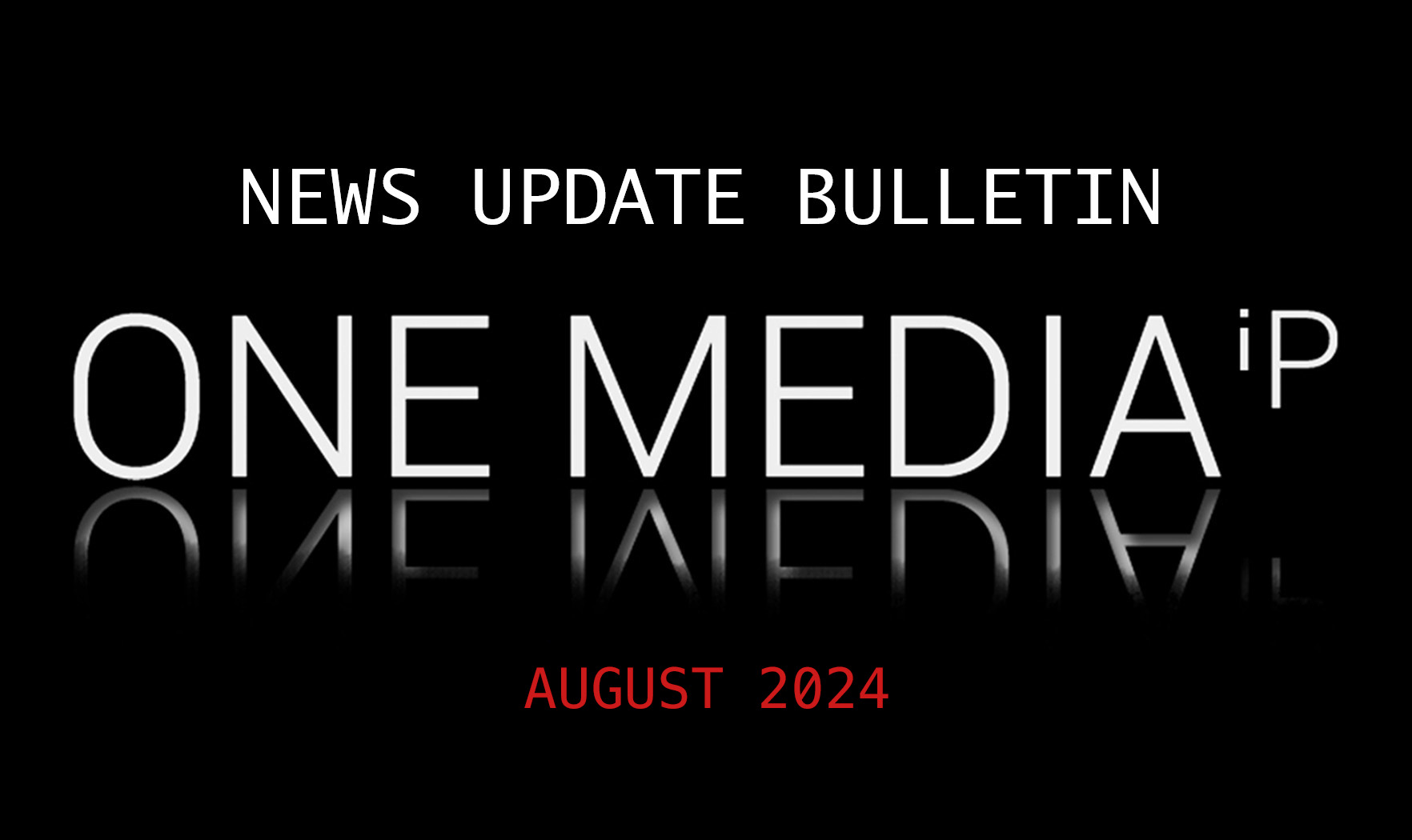 News Update Bulletin August 2024